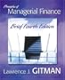 Principles of Managerial Finance, Brief plus MyFinanceLab (4th Edition) (Gitman Series)
