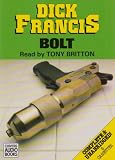 Review Chivers Audio Books  / Bolt: Complete & Unabridged