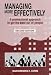 Managing More Effectively: A Professional Approach to Get the Best Out of People (Response Books)