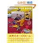 ROOMS FOR BOYS ���E�̃{�[�C�Y���[��  �G�N�X�i���b�W���b�N