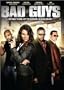 Bad Guys