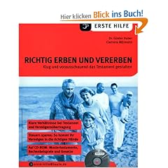 Erste Hilfe. Richtig Erben und Vererben. Klug und vorausschauend das Testament gestalten