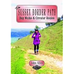 The Sussex Border Path: Day Walks and Circular Routes