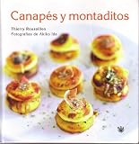 Cover of Canapes y Montaditos by Thierry Roussillon 8478711619