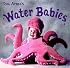 Water Babies