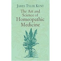The Art and Science of Homeopathic Medicine