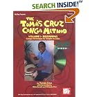Buy Mel Bay The Tomás Cruz Conga Method, Vol. I: Conga Technique As Taught In Cuba (Book and... made by Tomas Cruz, Kevin Moore, Mike Gerald, and Orlando Fiol now!