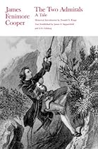 The Two Admirals: A Tale (Writings of James Fenimore Cooper) (Suny Series in Philosophy and Biology)
