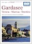 DuMont Kunst-Reisef�hrer Gardasee, Verona, Trentino, Mantua: Kunst und Geschichte im Zentrum des Alpenbogens