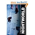 Nightworld: Fantastischer Thriller