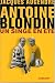 Antoine Blondin : Un singe en �t�