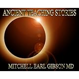Ancient Teaching Stories