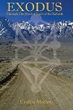 Exodus Through the Mystical Light of the Kabalah