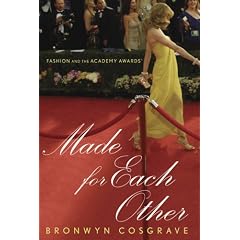 Made for Each Other: Fashion and the Academy Awards