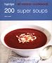 Hamlyn All Colour Cookbook 200 Super Soups