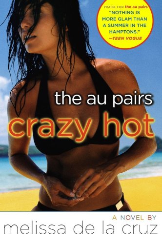 Simon & Schuster Books for Young Readers Crazy Hot (Au Pairs)