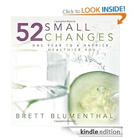 52 Small Changes: One Year to a Happier, Healthier You