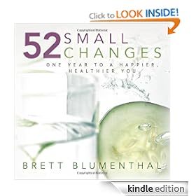 52 Small Changes: One Year to a Happier, Healthier You
