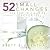 52 Small Changes: One Year to a Happier, Healthier You