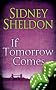 If Tomorrow Comes