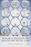 Research methods for health and social care