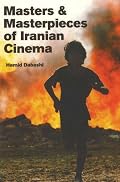 Masters & Masterpieces of Iranian Cinema