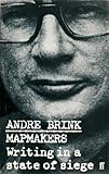 Mapmakers : writing in a state of siege