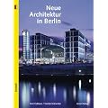 Neue Architektur in Berlin