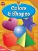 Colors & Shapes (Brighter Child Workbooks)