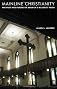Mainline Christianity: The Past and Future of America's Majority Faith