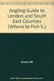 Angling guide to London and S.E. counties