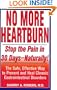 No More Heartburn: Stop the Pain in 30 Days--Naturally! : The Safe, Effective Way to Prevent and Heal Chronic Gastrointestinal Disorders