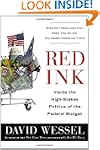 Red Ink: Inside the High-Stakes Polit...