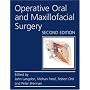 Operative Oral and Maxillofacial Surgery (Hodder Arnold Publication)