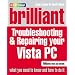 Brilliant Troubleshooting and Repairing Your Vista PC