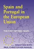 Spain and Portugal in the European Union: The First Fifteen Years