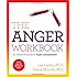 The Anger Workbook: An Interactive Guide to Anger Management