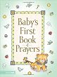 Baby's First Book of Prayers