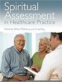 Spiritual assessment in healthcare practice