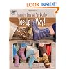 Learn to Crochet Socks the Toe Up Way! (Annie's Attic)