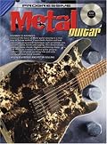 METAL GUITAR BK/CD: BEGINNER TO ADVANCED (Progressive)