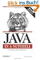 Java in a Nutshell: A Desktop Quick Reference (In a Nutshell (O'Reilly))