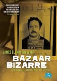 Bazaar Bizarre: James Ellroy presents