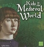 Kids In The Medieval World