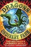 The dragons of Ordinary Farm