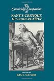 The Cambridge companion to Kant's Critique of pure reason