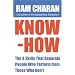 Know-how: The 8 Skills That Separate People Who Perform from Those Who Don't