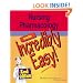 Nursing Pharmacology Made Incredibly Easy! (Incredibly Easy! Series)