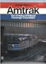 Amtrak: The Us National Railroad Passenger Corporation