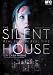 The Silent House